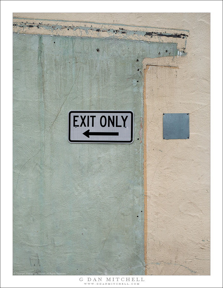 Exit Only